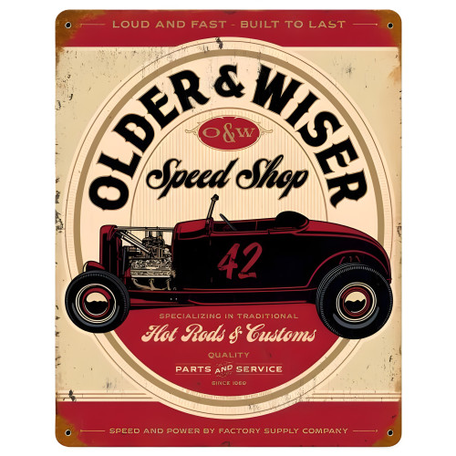 Older and Wiser Speed Shop Red Metal Sign - 12" x 15"