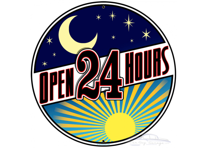 Open 24 Hours Metal Sign - 28" x 28"