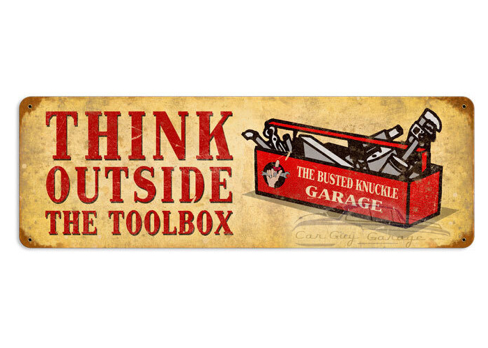 Outside the Toolbox Metal Sign - 24" x 8"