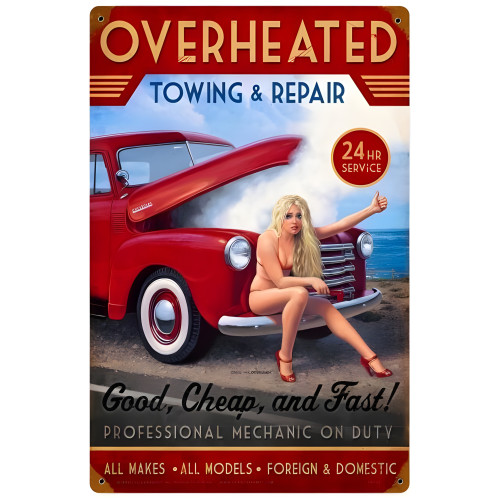 Overheated Repair Metal Sign - 12" x 18"