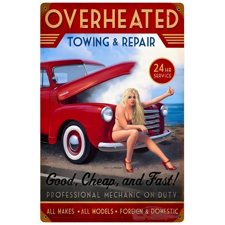 Overheated Repair Metal Sign - 12" x 18"