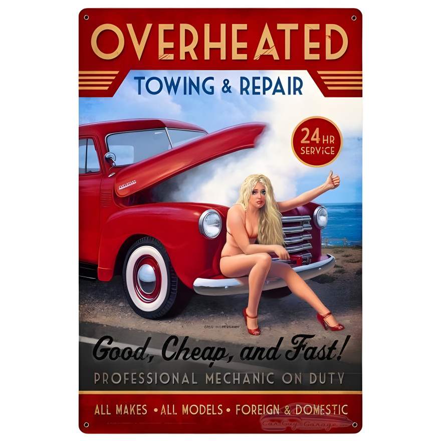 Overheated Repair XL Metal Sign - 24" x 36"