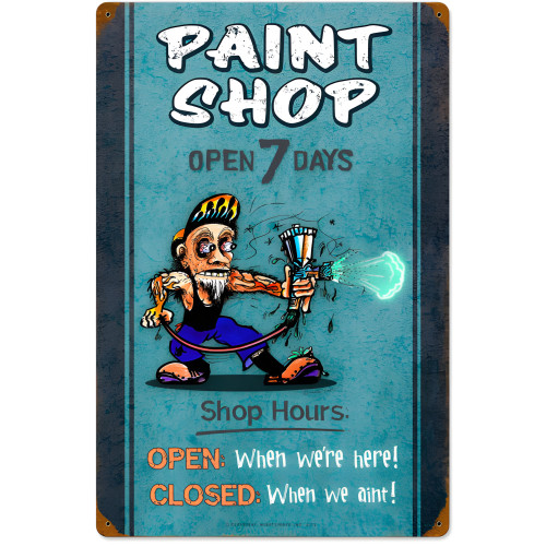 Paint Shop Hours Metal Sign - 16" x 24"