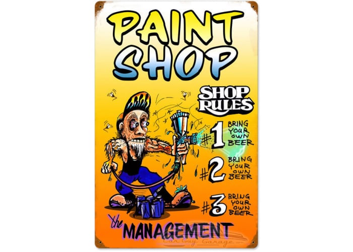 Paint Shop Rules Metal Sign - 16" x 24"