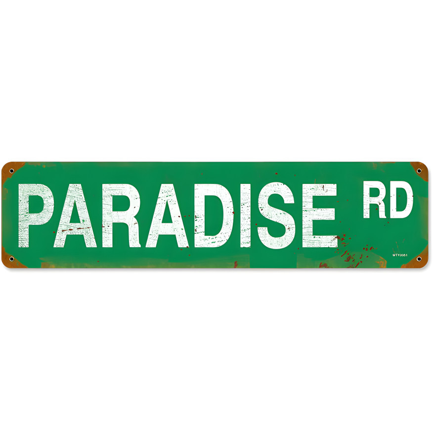 Paradise Road Metal Sign - 20" x 5"