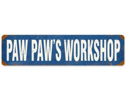 Paw Paw's Workshop Metal Sign - 5" x 20"