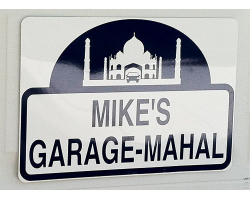 Personalized Garage Mahal Sign