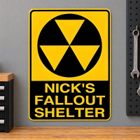 Personalized Fallout Shelter Aluminum Sign Replica