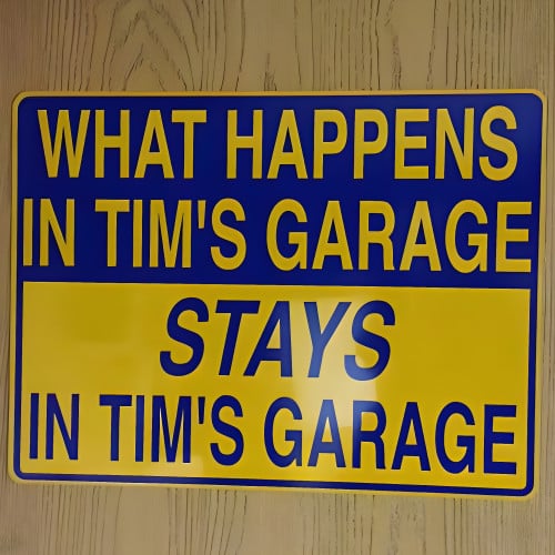 Personalized Aluminum What Happens In The Garage Sign