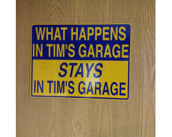 Personalized Aluminum What Happens In The Garage Sign