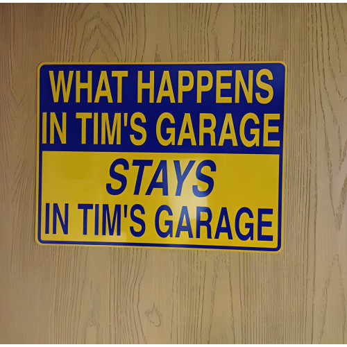Personalized Aluminum What Happens In The Garage Sign