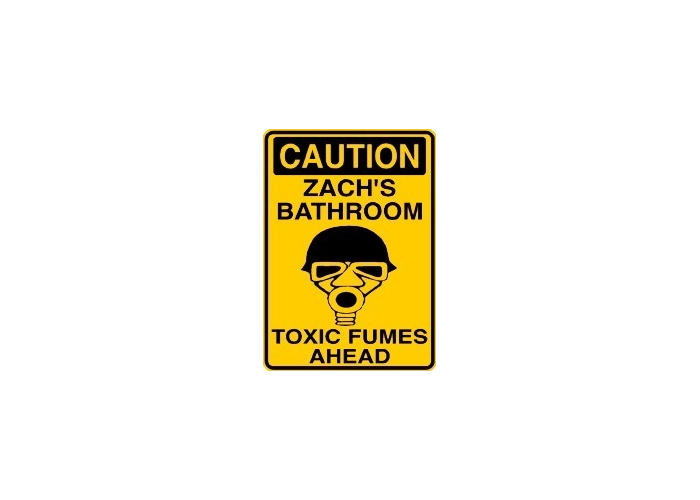 Personalized Aluminum Toxic Fume Bathroom Sign