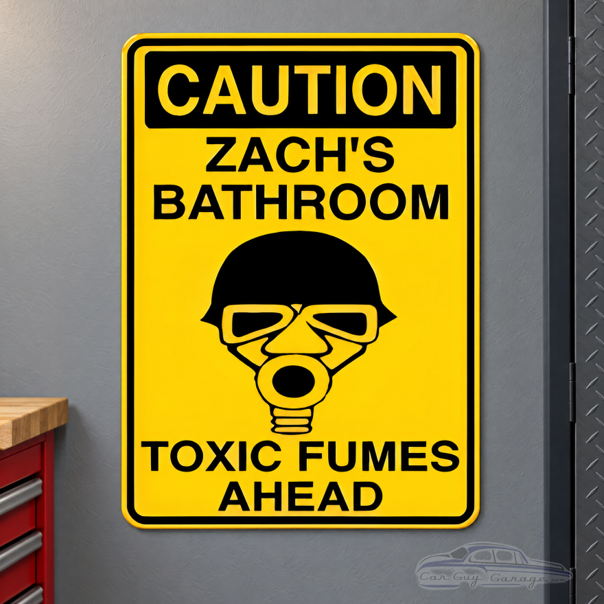 Personalized Bathroom Sign - Toxic Fumes Caution Aluminum