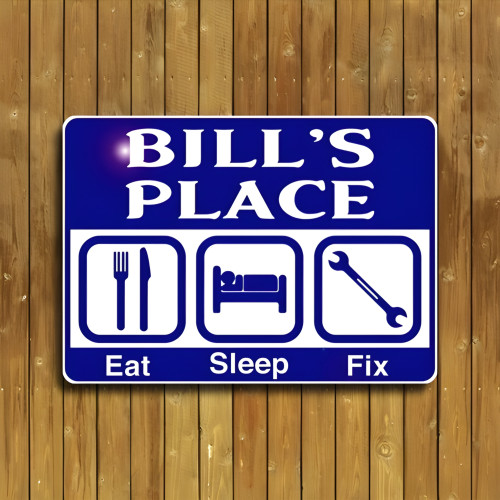 Personalized Eat Sleep Fix Sign