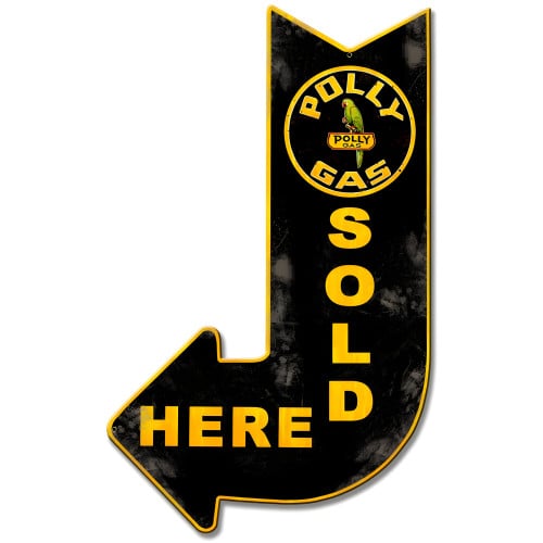 Polly Gas Sold Here Arrow Metal Sign - 15" x 24"