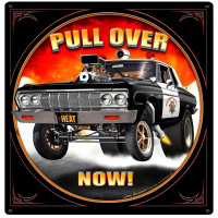 Pull Over Now Metal Sign - 24" x 24"