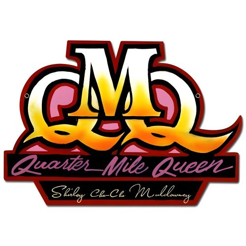 Quarter Mile Queen Metal Sign - 17" x 12"