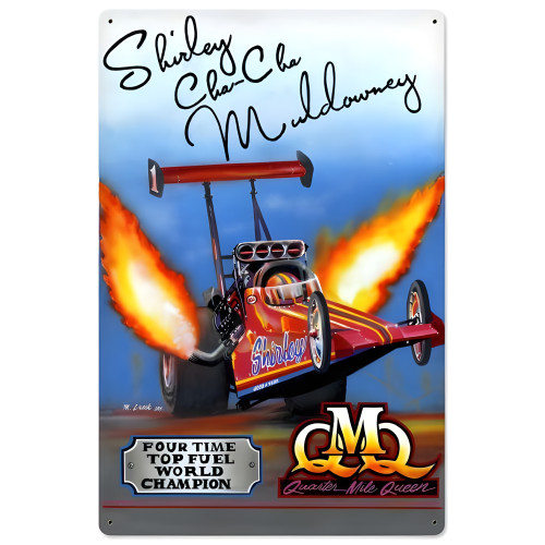 Quarter Mile Queen Top Fuel World Champion Metal Sign - 16" x 24"