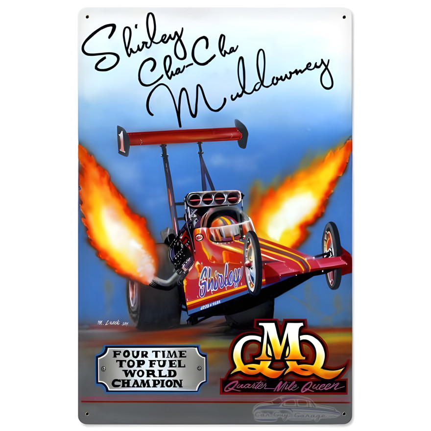 Quarter Mile Queen Top Fuel World Champion Metal Sign - 16" x 24"