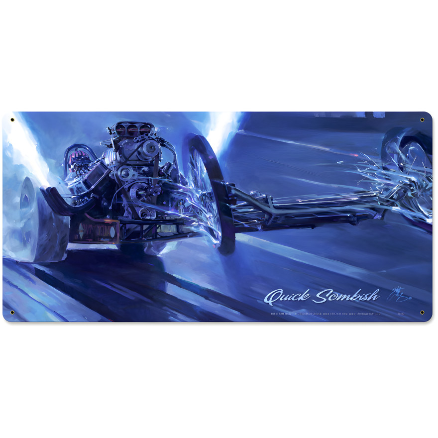 Quick Sombish Metal Sign - 24" x 12"