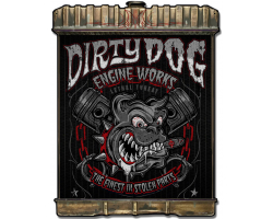 Radiator Dirty Dog Metal Sign