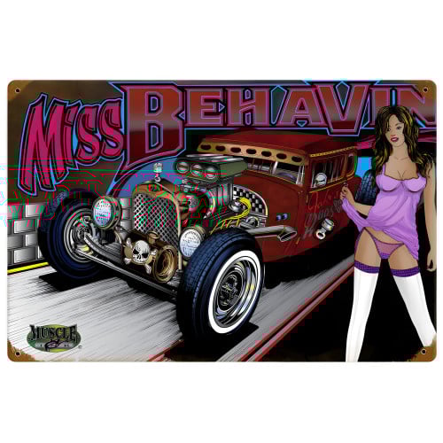 Rat Rod Miss Behavin Metal Sign - 18" x 12"