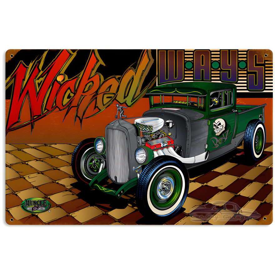 Rat Rod Wicked Ways Metal Sign - 12" x 18"