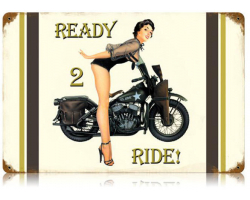 Ready To Ride Metal Sign