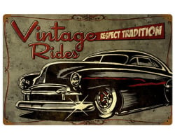 Respect Tradition Metal Sign