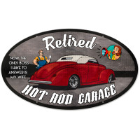 Retired Only Boss Hot Rod Garage Metal Sign - 24" x 14"