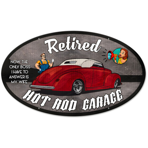 Retired Only Boss Hot Rod Garage Metal Sign - 24" x 14"