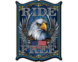 Ride Free Metal Sign
