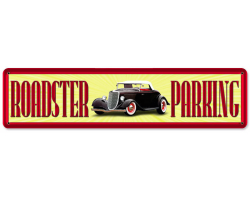 Roadster Parking Sign - 20" x 5"