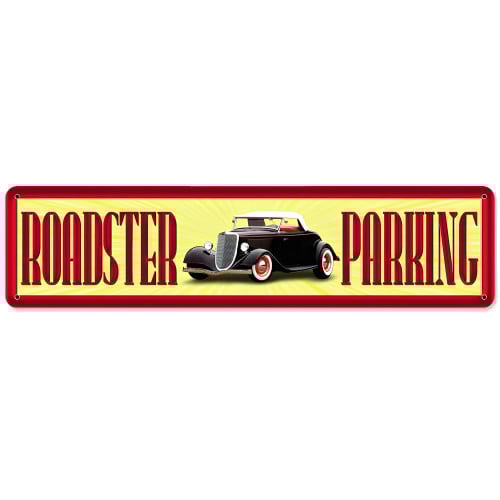 Roadster Parking Sign - 20" x 5"
