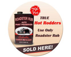 Roadster Rub Metal Sign - 14" Round