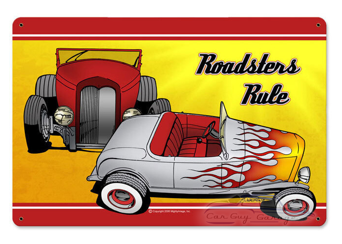 Roadsters Rule Metal Sign - 18" x 12"