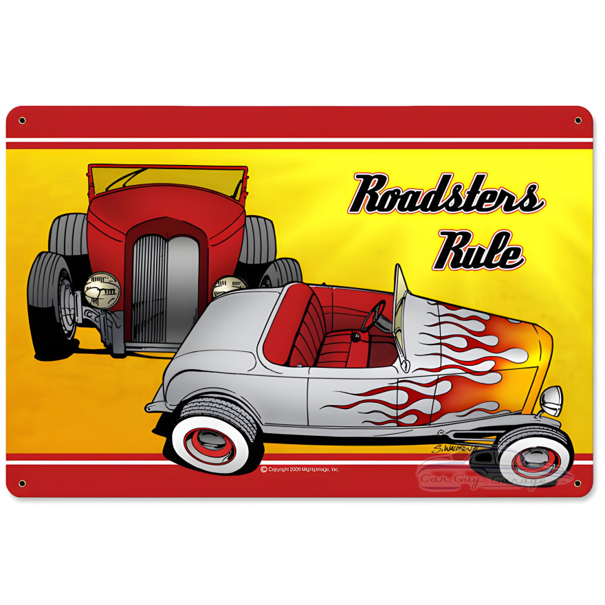 Roadsters Rule Metal Sign - 18" x 12"