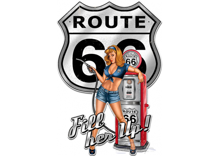 Route 66 Fill Her Up Metal Sign - 16" x 24" Custom Shape