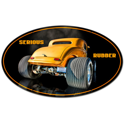 Serious Rubber Metal Sign - 24" x 14"