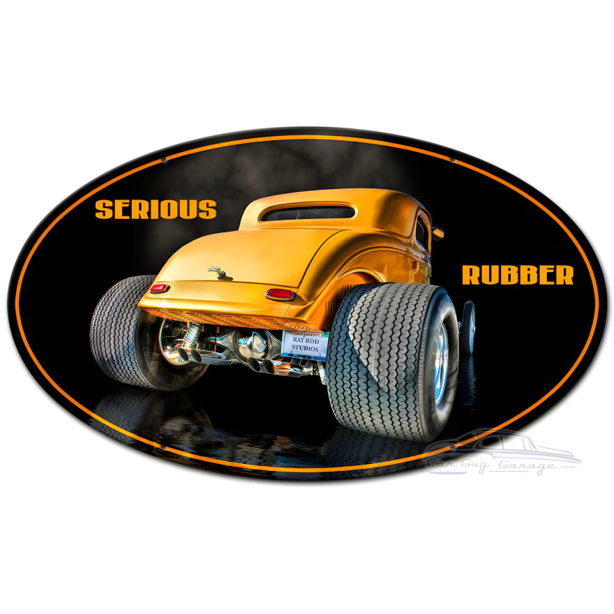 Serious Rubber Metal Sign - 24" x 14"