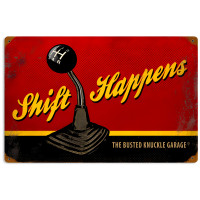 Shift Happens Metal Sign - 18" x 12"
