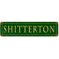 Shitteron Metal Sign - 20" x 5"