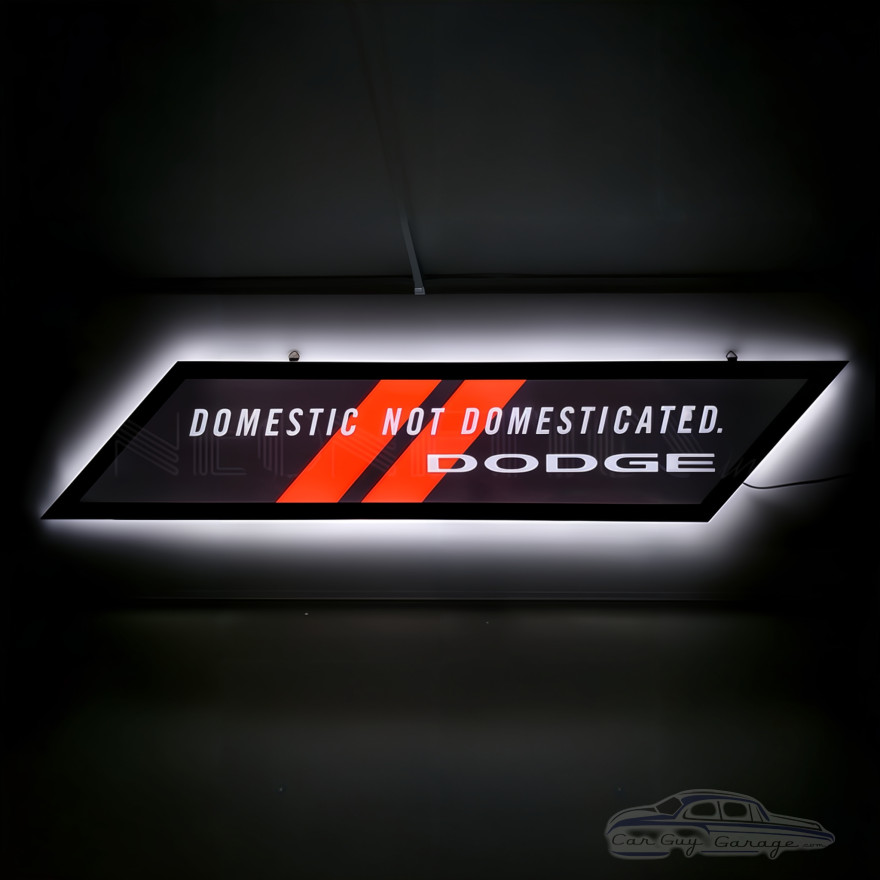 Dodge Domestic Not Domesticated Led Sign Dodge Domestic Not Domesticated Led Sign