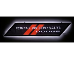 Dodge Domestic Not Domesticated Led Sign