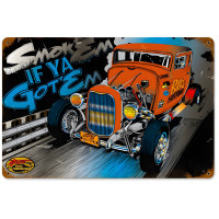 Smoke Em metal sign - 18" x 12"