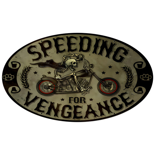 Speeding Vengeance Metal Sign - 24" x 14"