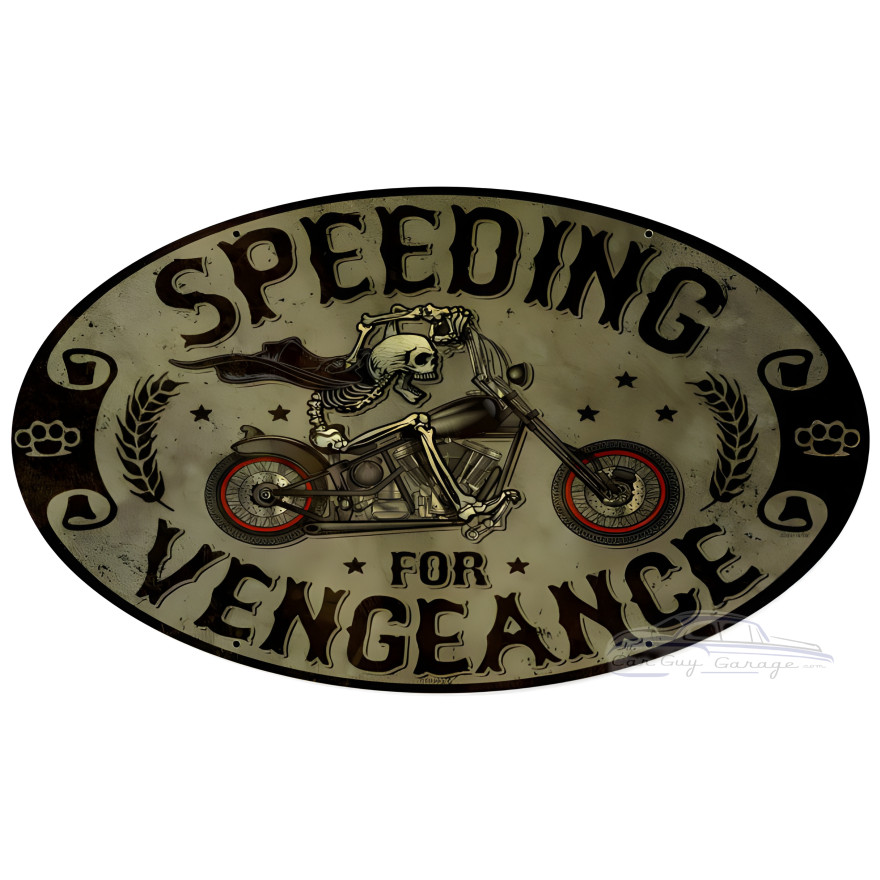 Speeding Vengeance Metal Sign - 24" x 14"