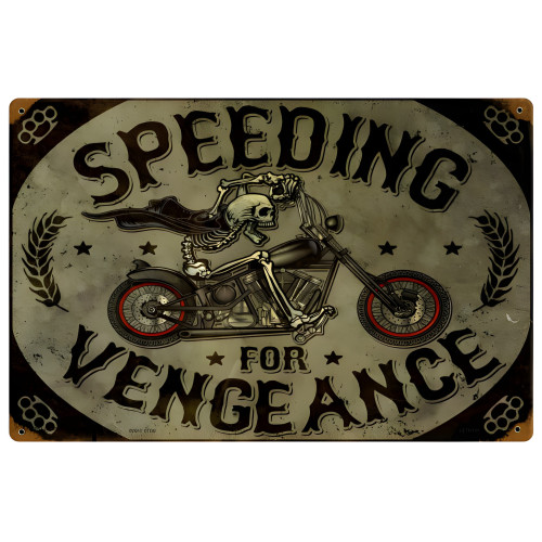 Speeding Vengeance Metal Sign - 12" x 18"