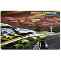 Speed Thrills Metal Sign - 18" x 12"