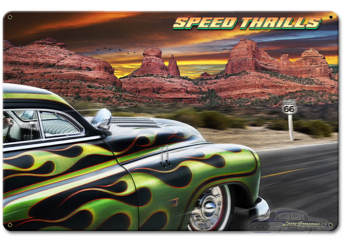 Speed Thrills Metal Sign - 18" x 12"
